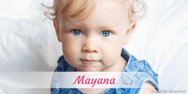 Baby mit Namen Mayana