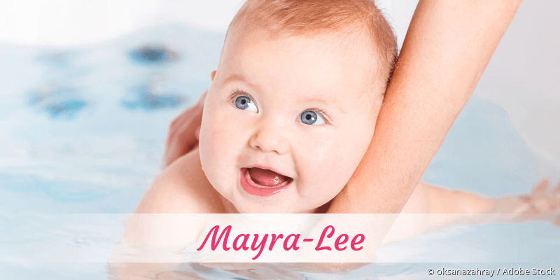 Baby mit Namen Mayra-Lee