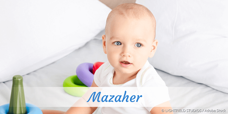 Baby mit Namen Mazaher