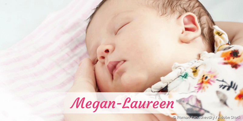 Baby mit Namen Megan-Laureen