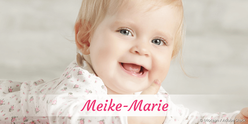 Baby mit Namen Meike-Marie