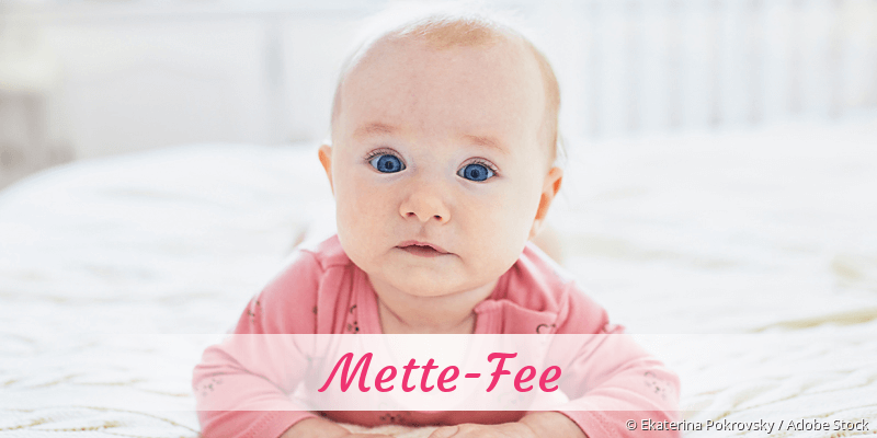 Baby mit Namen Mette-Fee