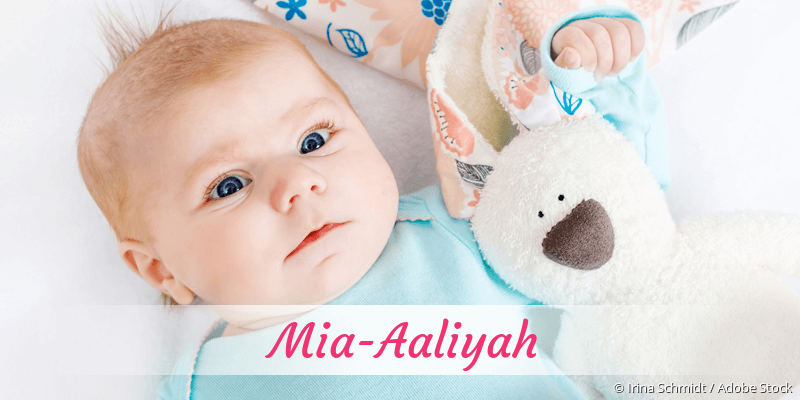 Baby mit Namen Mia-Aaliyah