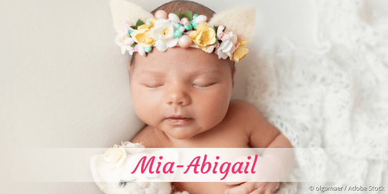 Baby mit Namen Mia-Abigail