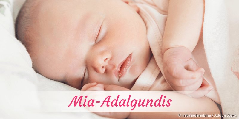 Baby mit Namen Mia-Adalgundis