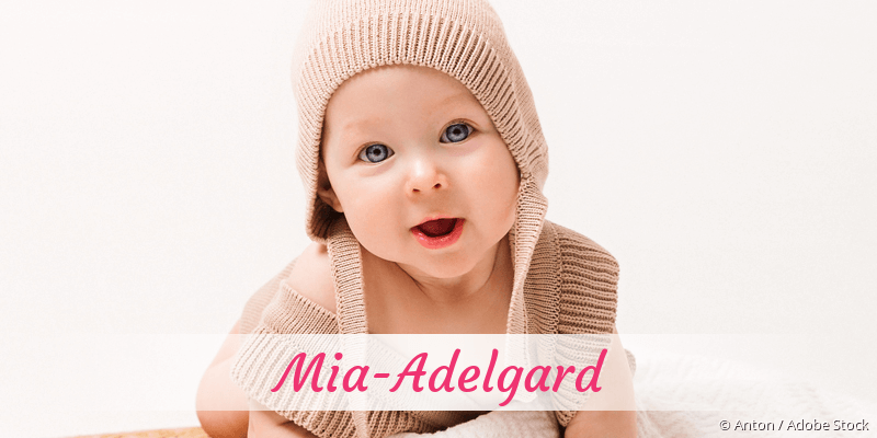 Baby mit Namen Mia-Adelgard