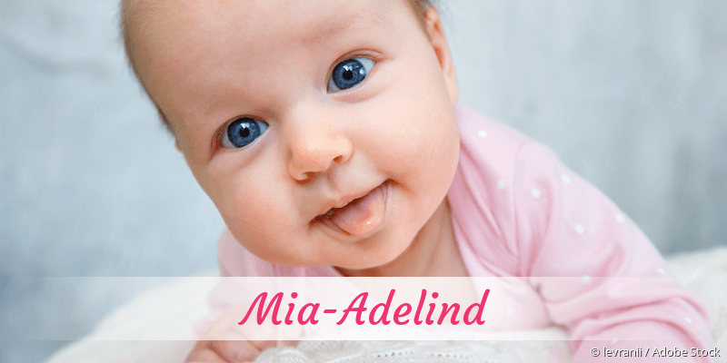Baby mit Namen Mia-Adelind