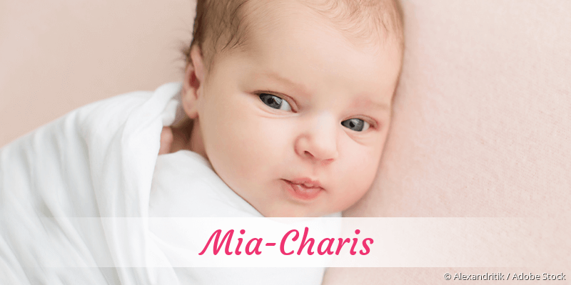 Baby mit Namen Mia-Charis