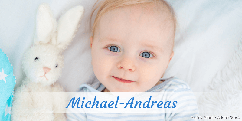 Baby mit Namen Michael-Andreas