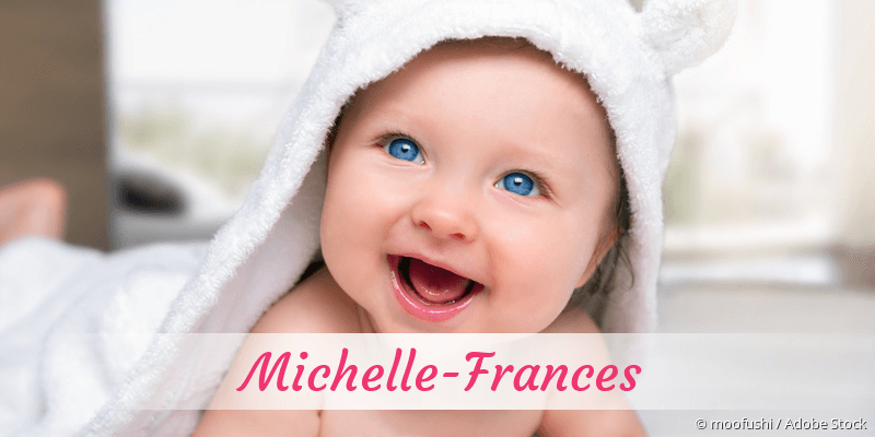 Baby mit Namen Michelle-Frances