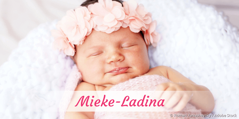 Baby mit Namen Mieke-Ladina
