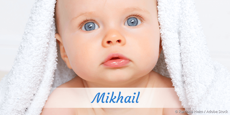 Baby mit Namen Mikhail