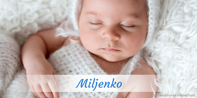 Baby mit Namen Miljenko