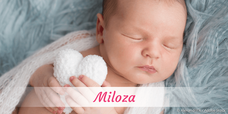 Baby mit Namen Miloza