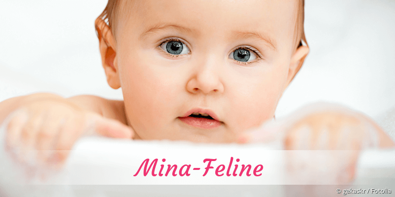 Baby mit Namen Mina-Feline