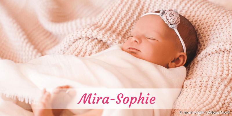 Baby mit Namen Mira-Sophie