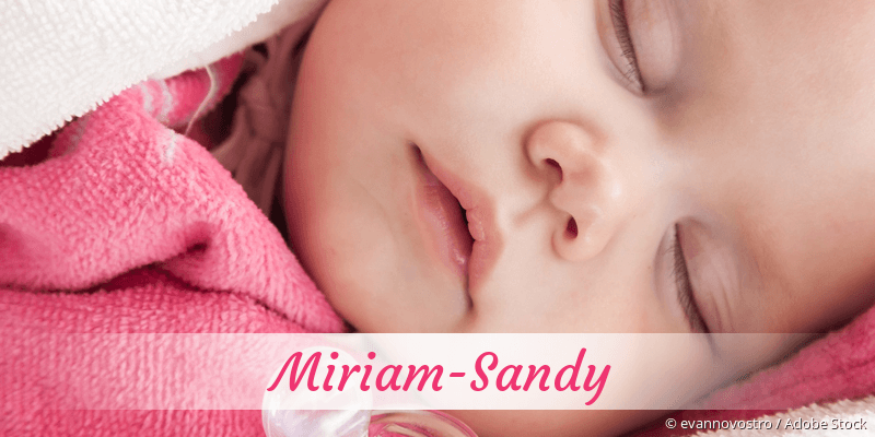 Baby mit Namen Miriam-Sandy