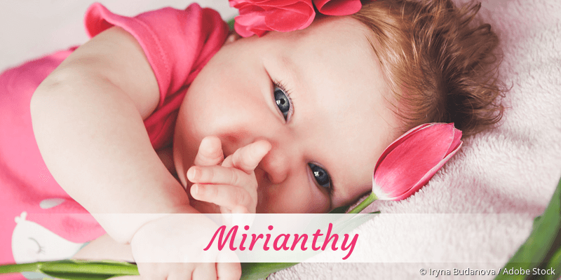 Baby mit Namen Mirianthy