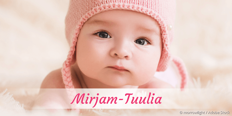 Baby mit Namen Mirjam-Tuulia