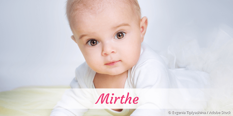 Baby mit Namen Mirthe