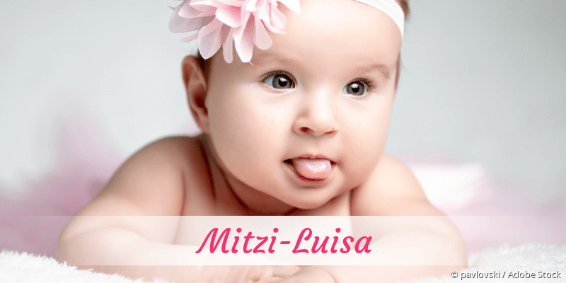 Baby mit Namen Mitzi-Luisa