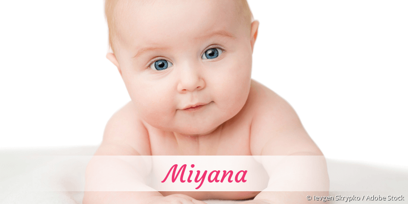 Baby mit Namen Miyana