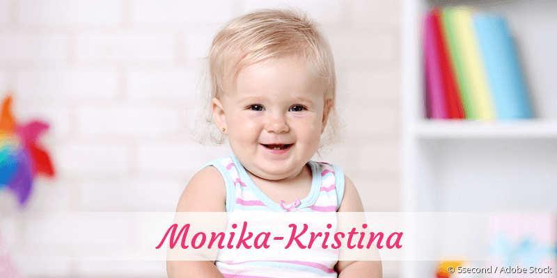Baby mit Namen Monika-Kristina