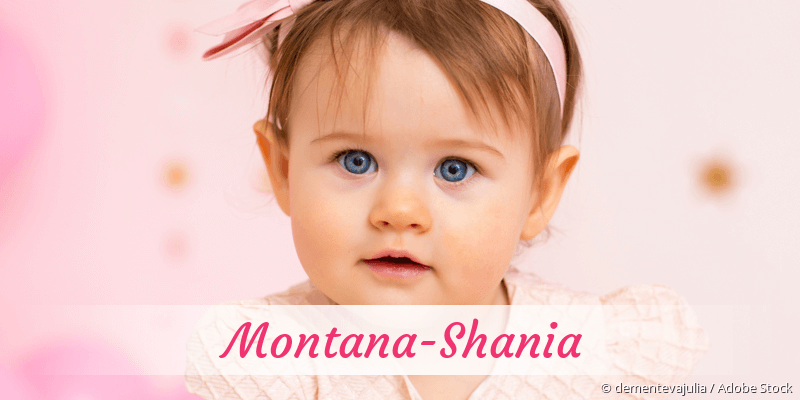 Baby mit Namen Montana-Shania