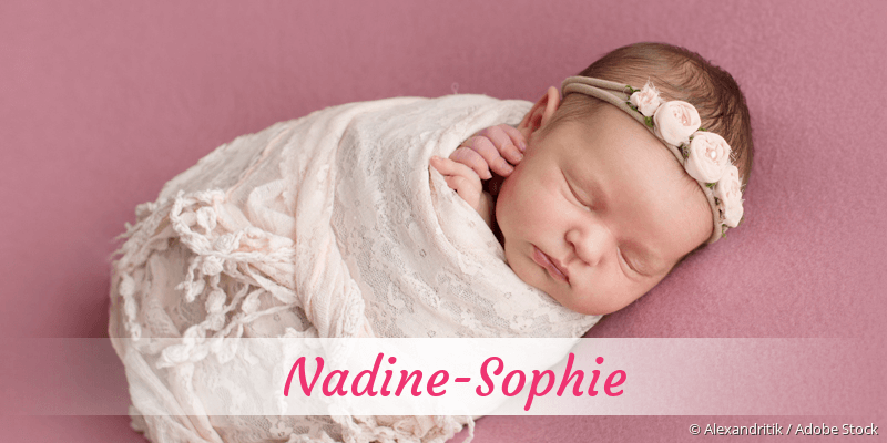 Baby mit Namen Nadine-Sophie