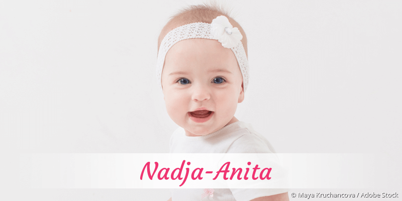 Baby mit Namen Nadja-Anita