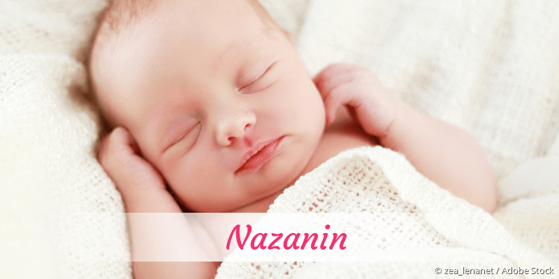 Baby mit Namen Nazanin