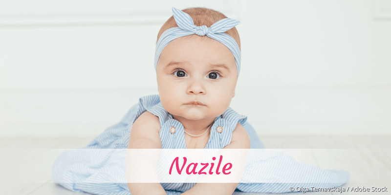 Baby mit Namen Nazile