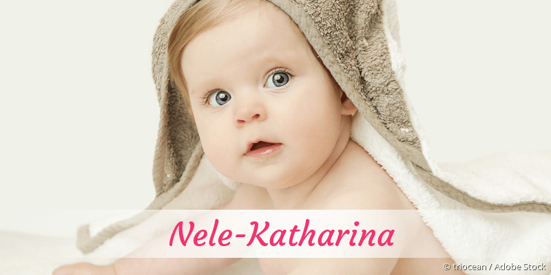 Baby mit Namen Nele-Katharina