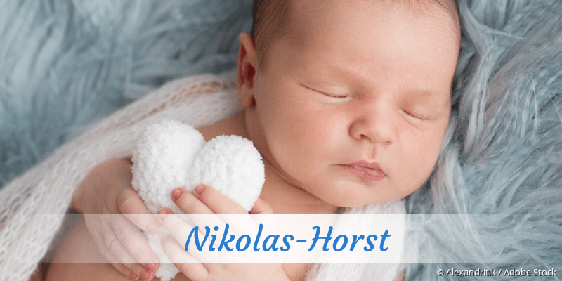 Baby mit Namen Nikolas-Horst