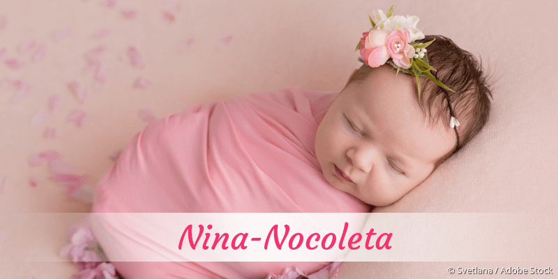 Baby mit Namen Nina-Nocoleta
