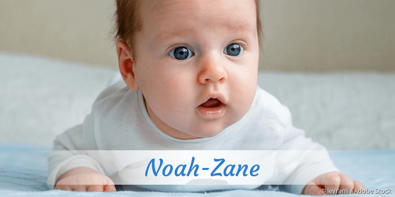 Baby mit Namen Noah-Zane