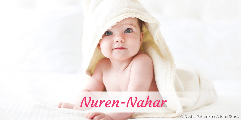 Baby mit Namen Nuren-Nahar