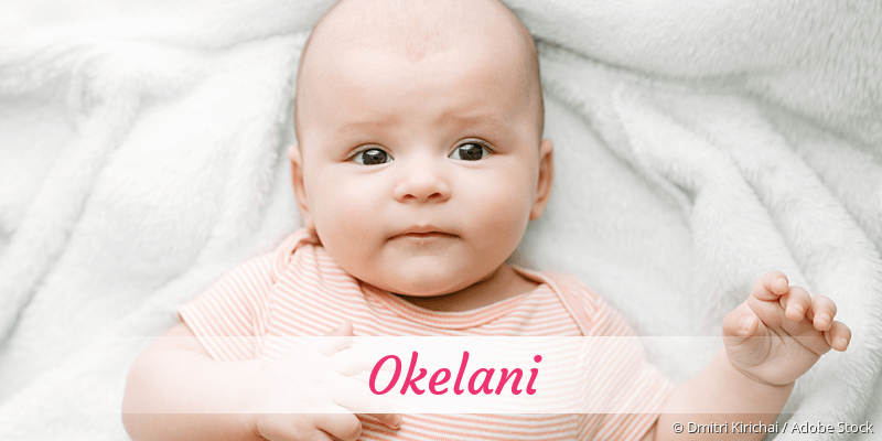 Baby mit Namen Okelani