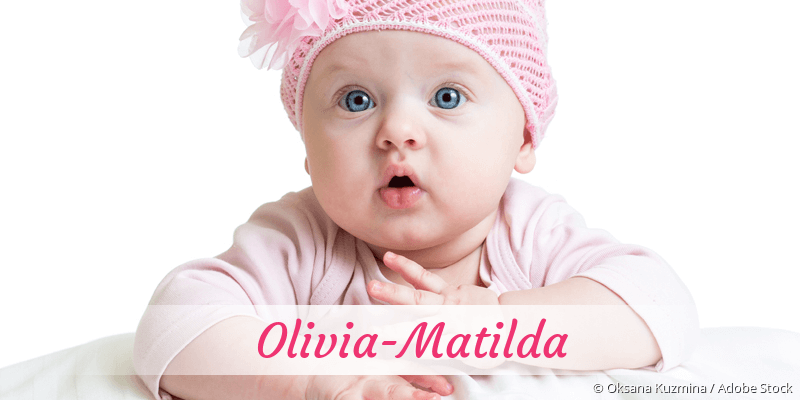 Baby mit Namen Olivia-Matilda