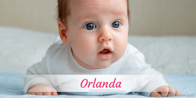 Baby mit Namen Orlanda