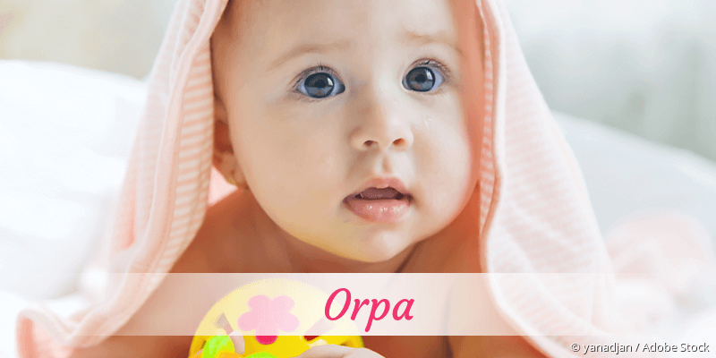 Baby mit Namen Orpa