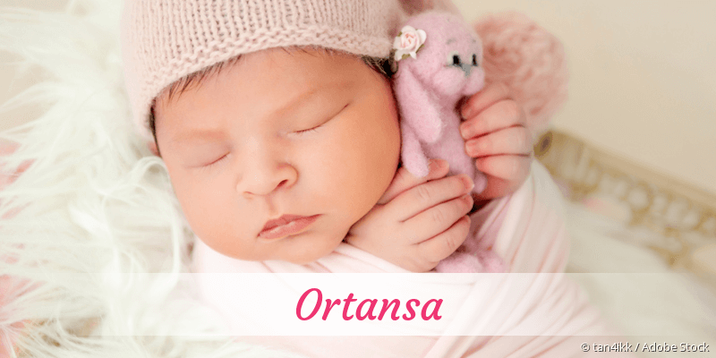 Baby mit Namen Ortansa