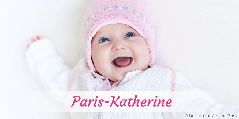 Baby mit Namen Paris-Katherine
