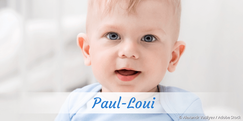 Baby mit Namen Paul-Loui