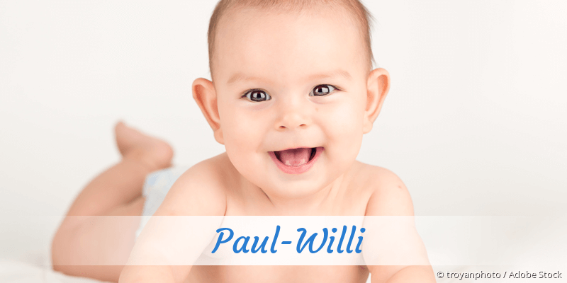 Baby mit Namen Paul-Willi