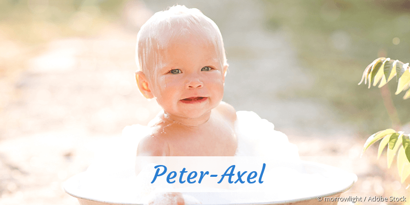 Baby mit Namen Peter-Axel