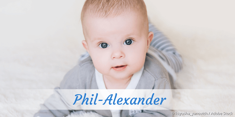 Baby mit Namen Phil-Alexander