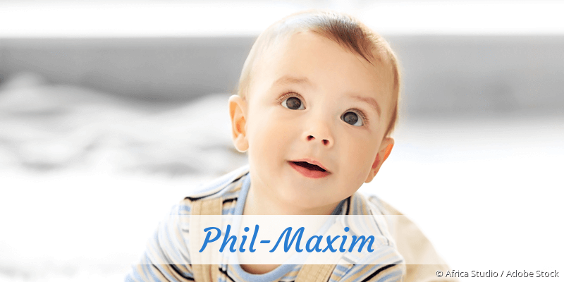 Baby mit Namen Phil-Maxim