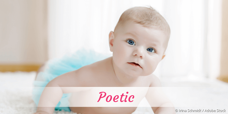Baby mit Namen Poetic