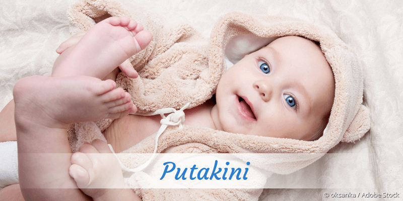 Baby mit Namen Putakini